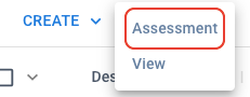 Create Assessment - Create Button Location-1